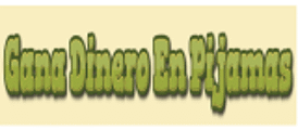 Gana Dinero En Pijamas Coupon Codes