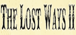 The Lost Ways 2 Coupon Codes