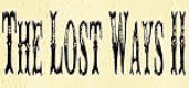 The Lost Ways 2 Coupon Codes